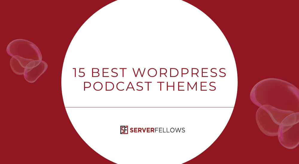 15 Best WordPress Podcast Themes
