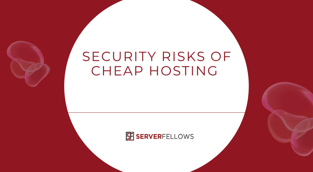 Security Risks of Cheap WebHosting