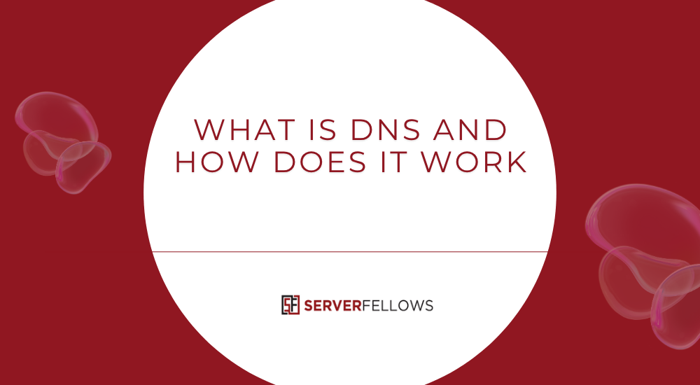 What is DNS and how does it work -- What is DNS and how does it work