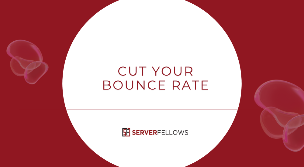 How to Reduce Bounce Rate