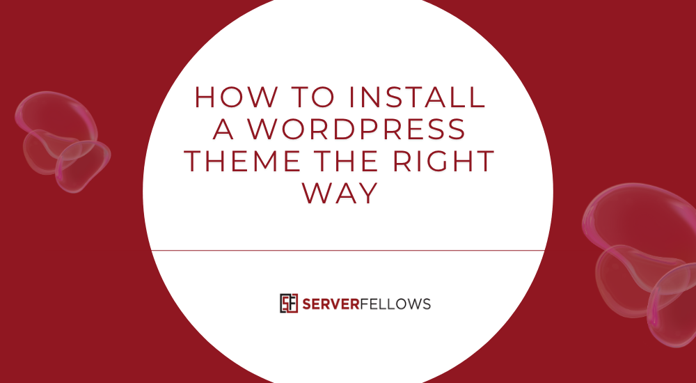 How to Install a WordPress Theme on Your Website -- How to Install a WordPress Theme on Your Website